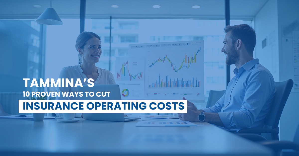 Tammina’s 10 Proven Ways to Cut Insurance Operating Costs